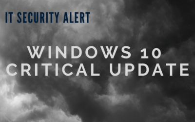 IT Security Alert: Windows 10 Critical Patch Required
